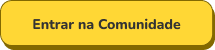 Quero entrar na Comunidade